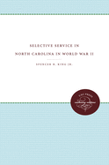 Selective Service in North Carolina in World War II