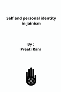 Self and personal identity in jainism