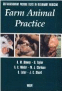 Self Assessment Picture Tests in Veterinary Medicine: Farm Animal Practice - Blowey, Roger, and Winter, Agnes C, and Clarkson, Michael R, MB