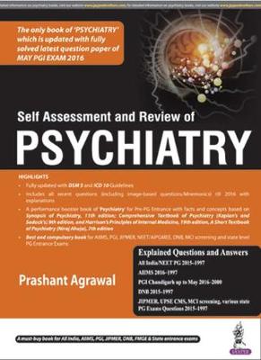 Self Assessment & Review of Psychiatry - Agrawal, Prashant