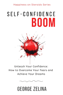 Self-Confidence Boom: Explodes While Reading...