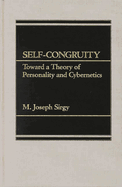 Self-Congruity: Toward a Theory of Personality and Cybernetics