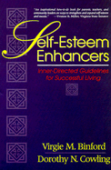 Self-Esteem Enhancers: Inner-Directed Guidelines for Successful Living