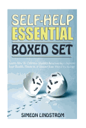 Self-Help Essential Boxed Set: Learn How to Cultivate Healthy Relationships, Improve Your Health, Finances & Master Your Own Psychology