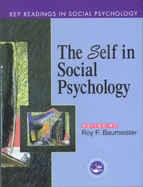 Self in Social Psychology: Key Readings