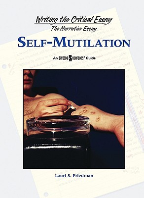 Self-Mutilation - Friedman, Lauri S (Editor)