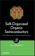 Self-Organized Organic Semiconductors: From Materials to Device Applications