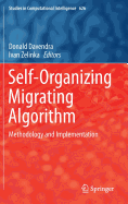 Self-Organizing Migrating Algorithm: Methodology and Implementation
