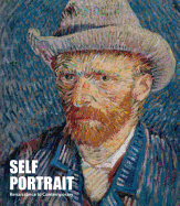 Self Portraits: From Renaissance to Contemporary