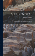 Self-renewal: the Individual and the Innovative Society