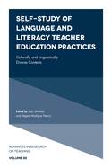 Self-Study of Language and Literacy Teacher Education Practices: Culturally and Linguistically Diverse Contexts