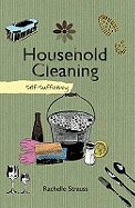 Self-sufficiency Household Cleaning