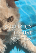 Selkirk Rex: Le chat Mouton