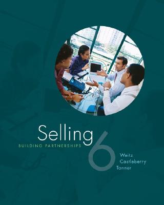Selling: Building Partnerships W/ ACT! Express CD - Weitz, Barton A, Professor, and Castleberry, Stephen B, Mrs., and Tanner, John F
