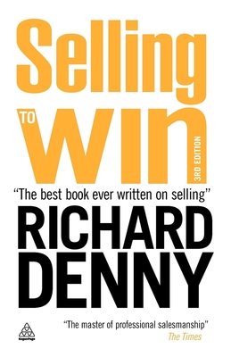 Selling to Win - Denny, Richard