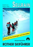 Sellrain-K?htai: Fotsch-Gries-Praxmar-Lisens-St. Sigmund. 50 Skitouren