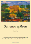 Seltenes spren: Gedichte