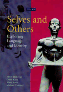 Selves and Others: Exploring Language and Identity