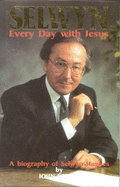 Selwyn: Every Day with Jesus