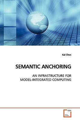 Semantic Anchoring - Chen, Kai