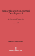 Semantic and Conceptual Development: An Ontological Perspective