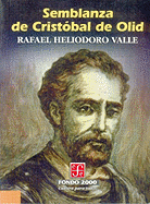 Semblanza de Cristobal de Olid