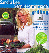 Semi-Homemade Grilling