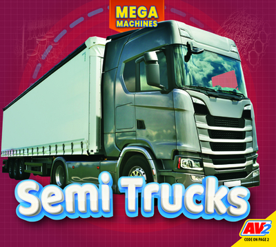 Semi Trucks - Carr, Aaron