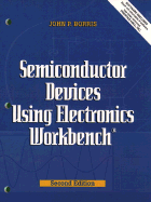 Semiconductor Devices Using Electronics Workbench - Borris, John P
