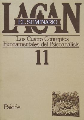 Seminario 11 Los Cuatro Conceptos Fundamen - Lacan, Jacques, Professor