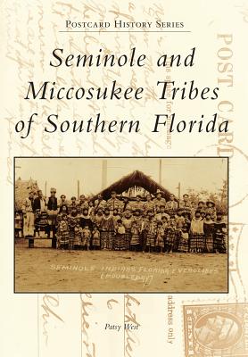 Seminole and Miccosukee Tribes of Southern Florida - West, Patsy