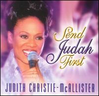 Send Judah First - Judith Christie McAllister