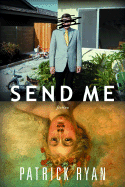 Send Me - Ryan, Patrick, Fr.