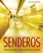 Senderos (with iLrnAdvance Printed Access Card)