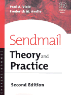 sendmail: Theory and Practice - Vixie, Paul, and Avolio, Frederick M