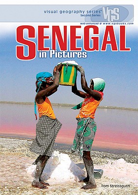 Senegal in Pictures - Streissguth, Thomas