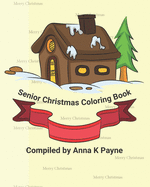 Senior Christmas Coloring Book