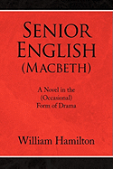 Senior English (Macbeth)