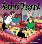 Seniors' Discount: A for Better or for Worse Collection Volume 33