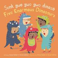 Senk Gwo Gwo Gwo Dinoz?/Five Enormous Dinosaurs