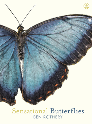 Sensational Butterflies - Rothery, Ben
