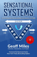 Sensational Systems: 10 Techniques for Delivering Successful Systems