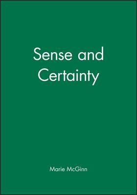 Sense and Certainty PT - McGinn