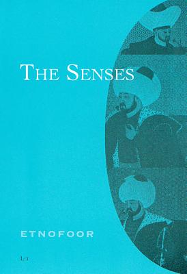 Senses: Volume 18 (1) 2005 - Bendix, Regina (Editor), and Brenneis, Donald (Editor)