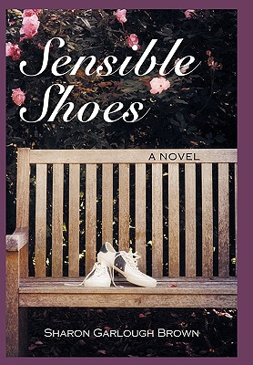 Sensible Shoes - Sharon Garlough Brown, Garlough Brown, and Brown, Sharon Garlough