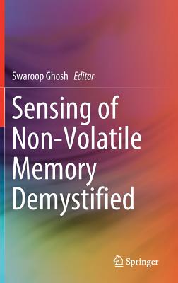 Sensing of Non-Volatile Memory Demystified - Ghosh, Swaroop (Editor)