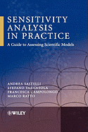 Sensitivity Analysis in Practice: A Guide to Assessing Scientific Models