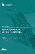 Sensor Systems for Gesture Recognition