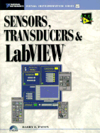 Sensors, Transducers and LabVIEW: An Application Approach to Virtual Instrumentation
