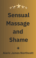 Sensual massage and shame